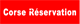 corse-reservation