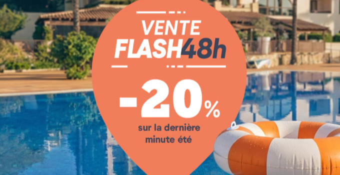 Vente Flash �t� : � partir de 216 euros/sem
